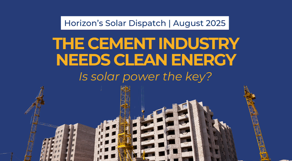 Horizon’s Solar Dispatch – August 2025