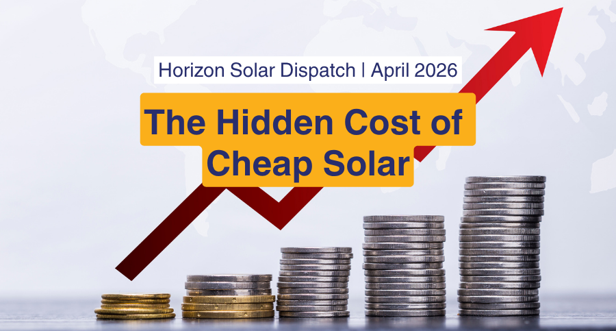 Horizon’s Solar Dispatch – April 2026